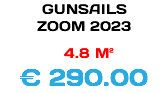 GUNSAILS ZOOM 2023 4.8 M² € 290.00