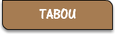TABOU