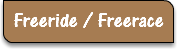 Freeride / Freerace