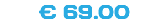 € 69.00