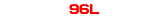 96L