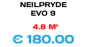 NEILPRYDE EVO 9 4.8 M² € 180.00