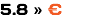 5.8 » €