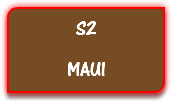 S2 MAUI